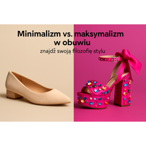 Minimalisme vs maximalisme dans les chaussures - Trouvez votre philosophie de style