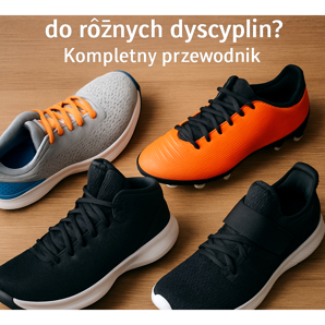 Comment choisir des chaussures de sport pour différentes disciplines ? Le guide complet