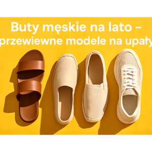 Chaussures homme pour l'été - des modèles aérés pour les fortes chaleurs